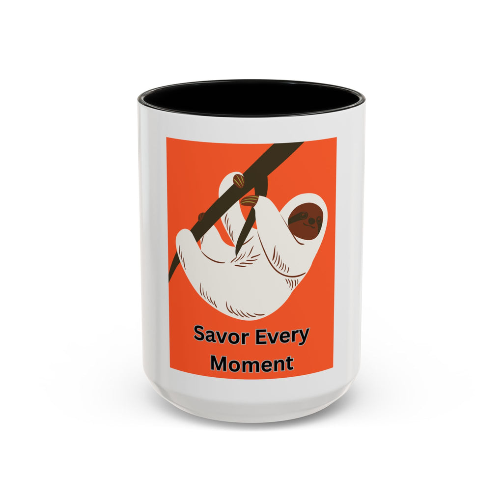 Savor Every Moment Coffee Mug