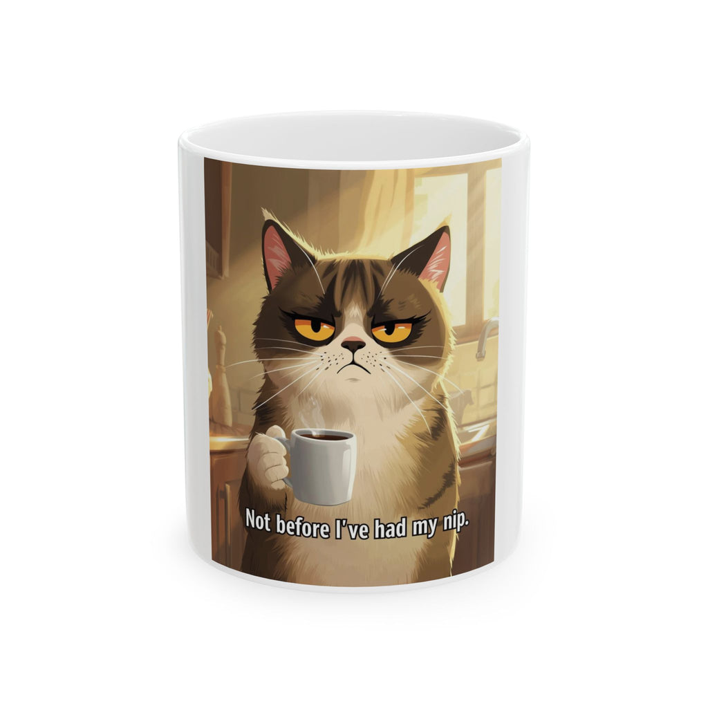 Grumpy Cat Coffee Mug - "Not Before I've Had My Nip"